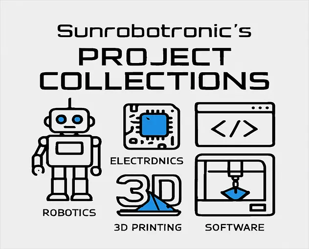 Discover Innovative Project Collections at Sunrobotronic